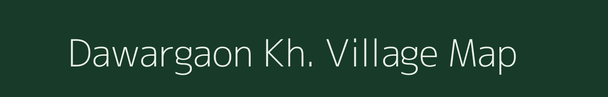 Dawargaon Kh. village map in Maharashtra