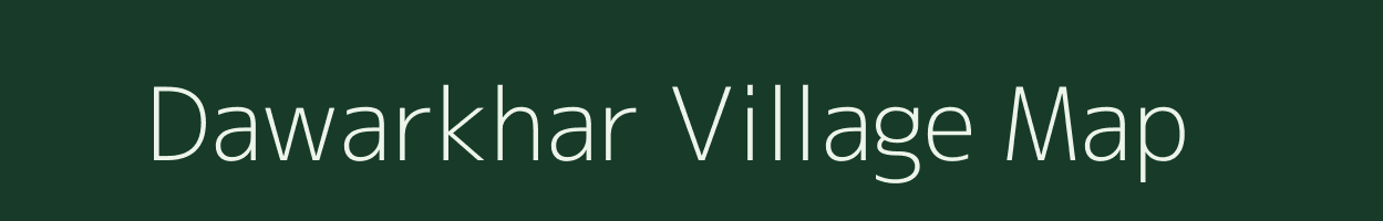 Dawarkhar village map in Chhattisgarh