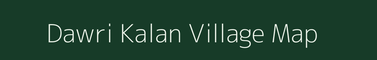 Dawri Kalan village map in Uttar Pradesh