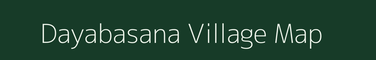 Dayabasana village map in Assam