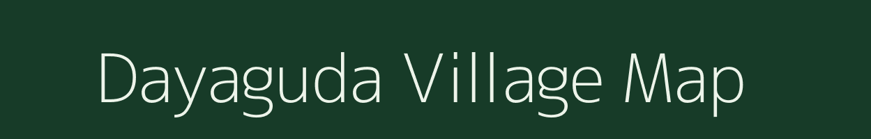 Dayaguda village map in Odisha