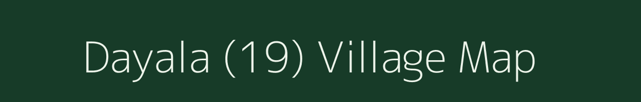 Dayala (19) village map in Himachal Pradesh