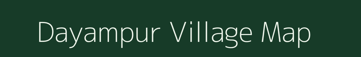 Dayampur village map in Uttar Pradesh