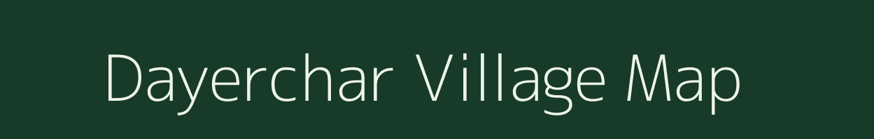 Dayerchar village map in Assam