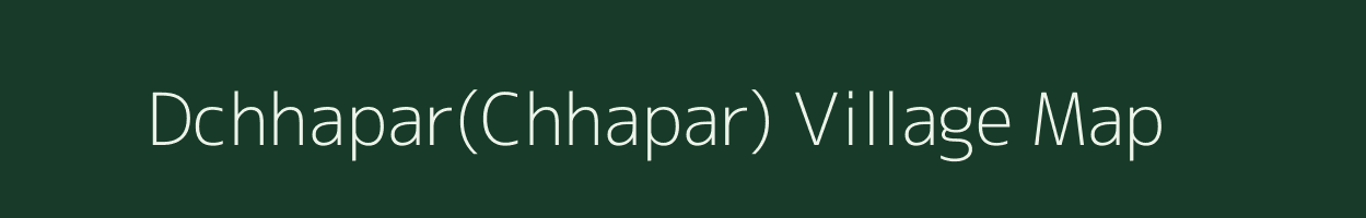 Dchhapar(Chhapar) village map in Jammu & Kashmir