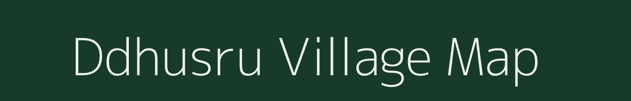 Ddhusru village map in Uttar Pradesh