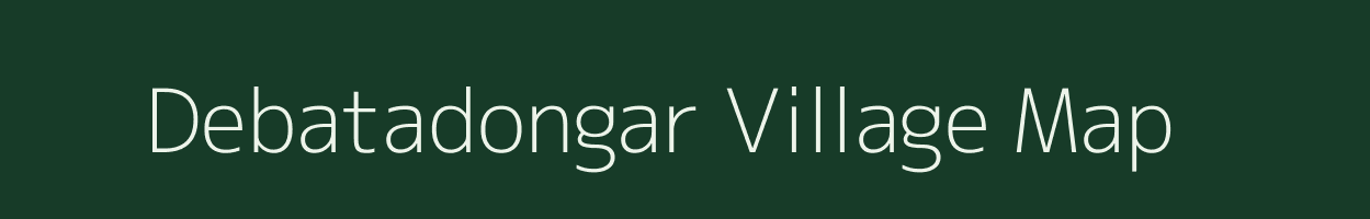 Debatadongar village map in Odisha