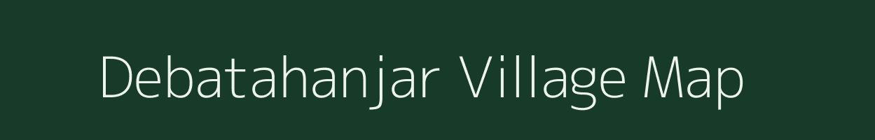 Debatahanjar village map in Odisha