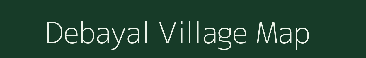 Debayal village map in Uttarakhand