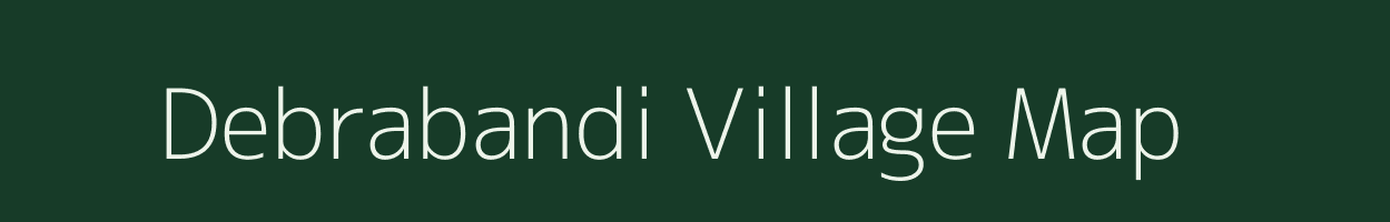 Debrabandi village map in Madhya Pradesh