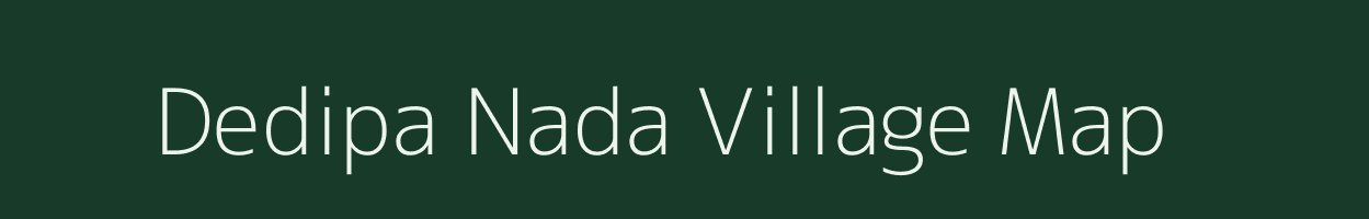 Dedipa Nada village map in Rajasthan