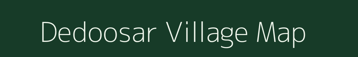 Dedoosar village map in Rajasthan