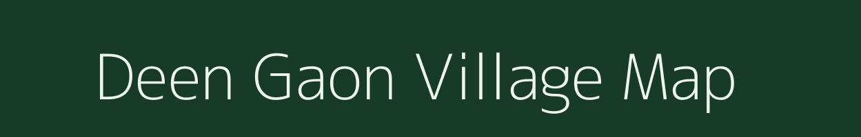 Deen Gaon village map in Uttarakhand