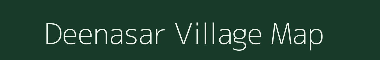 Deenasar village map in Rajasthan