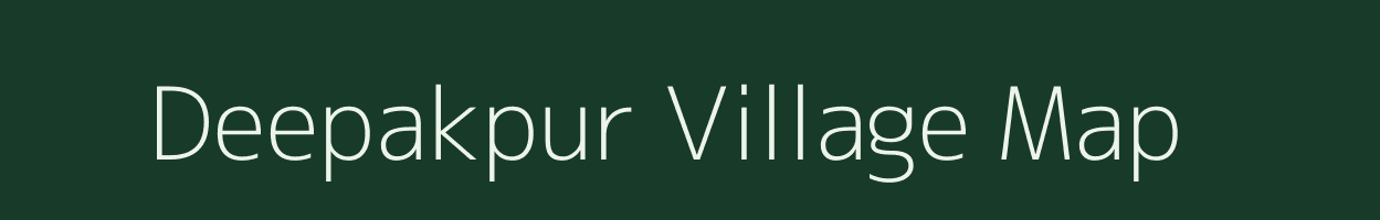 Deepakpur village map in Uttar Pradesh