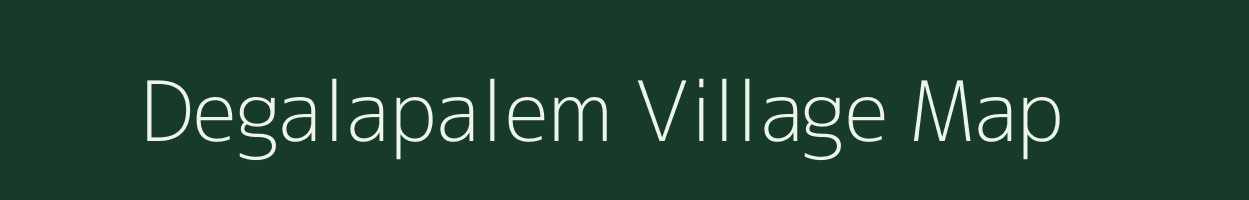 Degalapalem village map in Andhra Pradesh