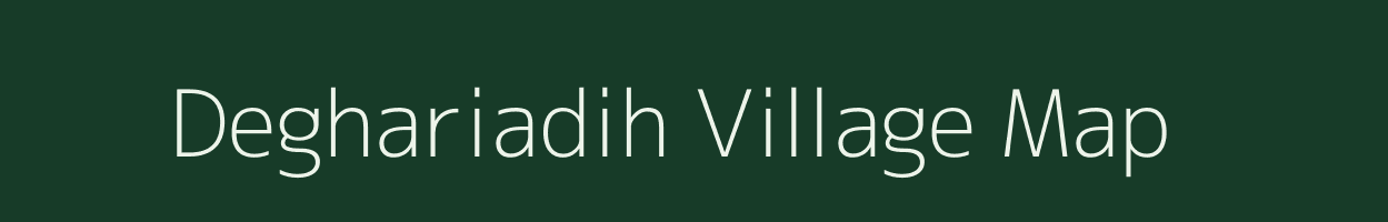 Deghariadih village map in West Bengal