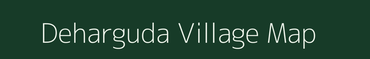 Deharguda village map in Chhattisgarh