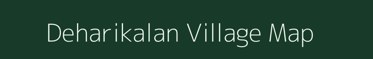 Deharikalan village map in Madhya Pradesh