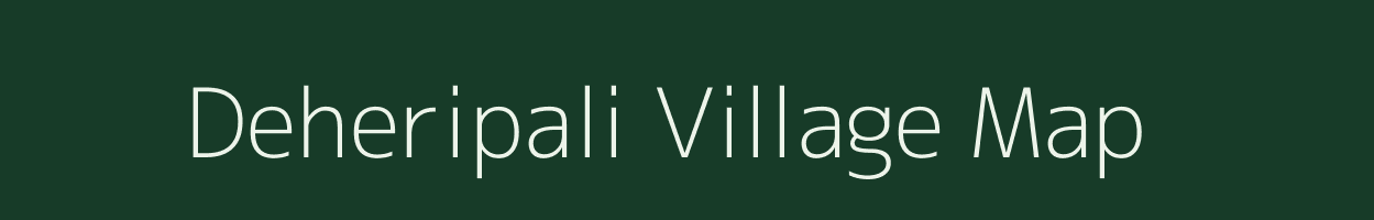 Deheripali village map in Odisha