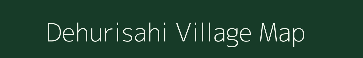Dehurisahi village map in Odisha