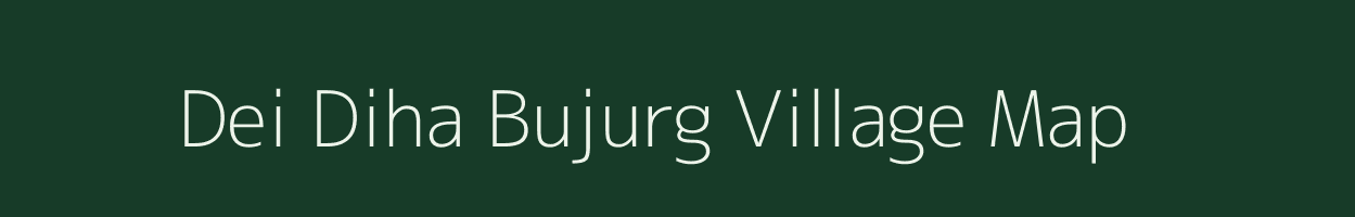 Dei Diha Bujurg village map in Uttar Pradesh