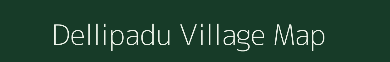 Dellipadu village map in Andhra Pradesh