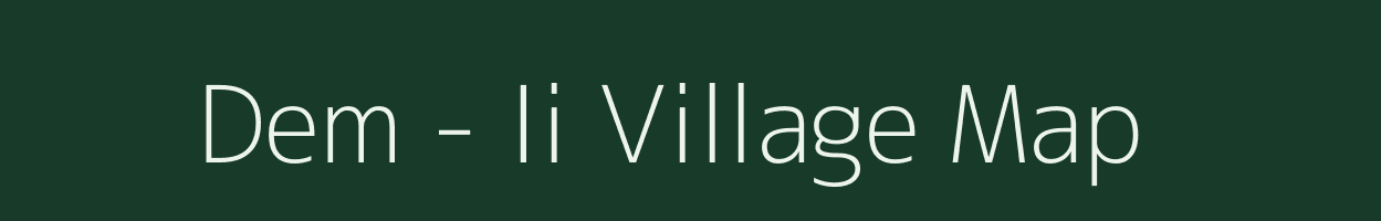 Dem - Ii village map in Arunachal Pradesh