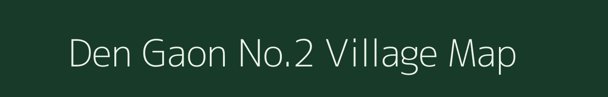 Den Gaon No.2 village map in Assam