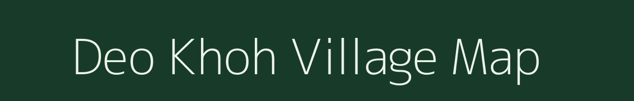 Deo Khoh village map in Rajasthan