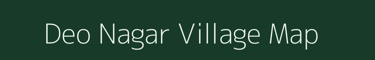 Deo Nagar village map in Rajasthan