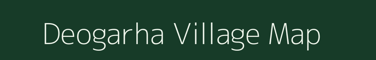 Deogarha village map in Chhattisgarh