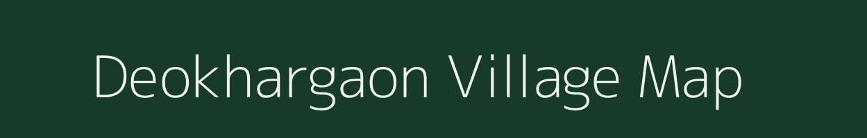 Deokhargaon village map in Chhattisgarh