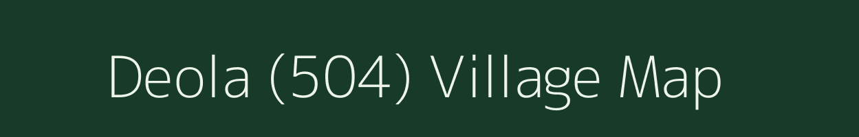 Deola (504) village map in Himachal Pradesh