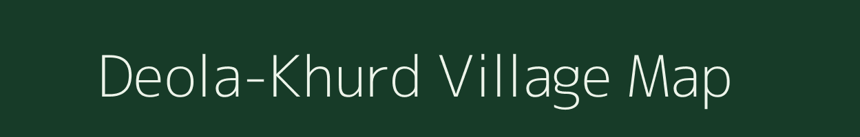 Deola-Khurd village map in Rajasthan