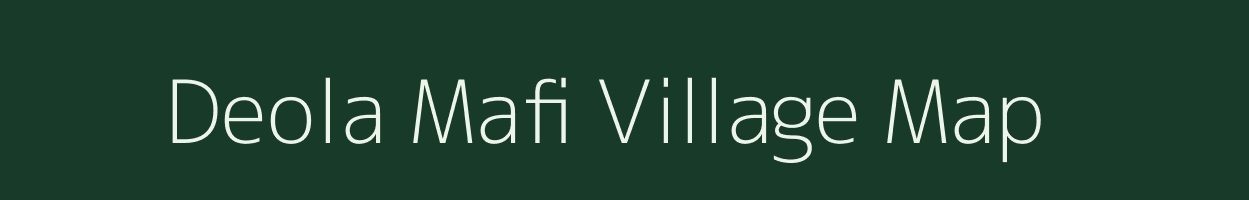 Deola Mafi village map in Madhya Pradesh