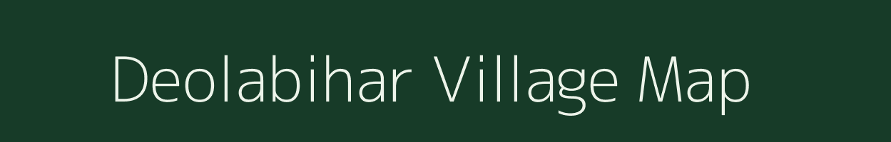 Deolabihar village map in Madhya Pradesh