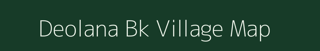 Deolana Bk village map in Maharashtra