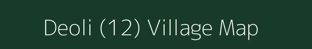 Deoli (12) village map in Himachal Pradesh