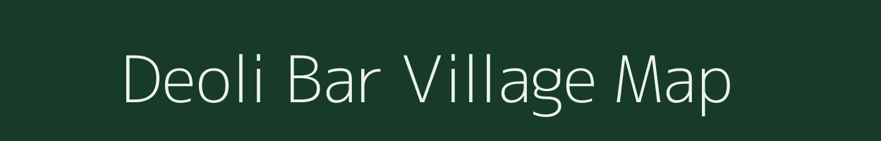 Deoli Bar village map in Rajasthan