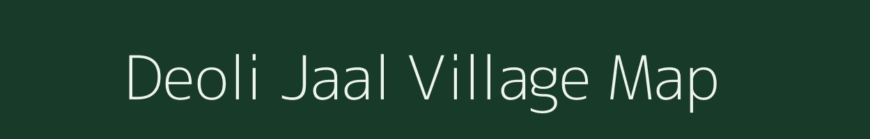 Deoli Jaal village map in Rajasthan