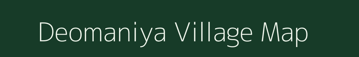 Deomaniya village map in Uttar Pradesh