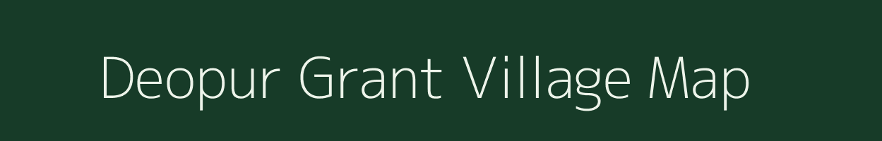 Deopur Grant village map in Uttar Pradesh