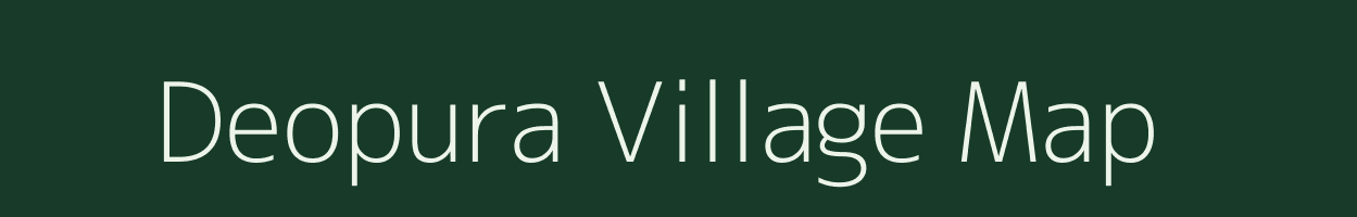 Deopura village map in Rajasthan