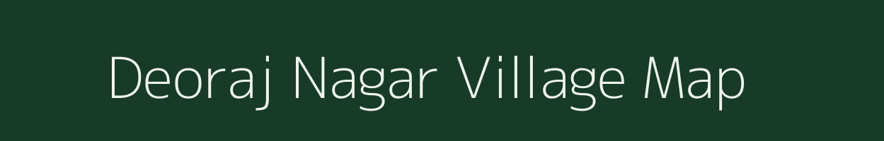 Deoraj Nagar village map in Rajasthan