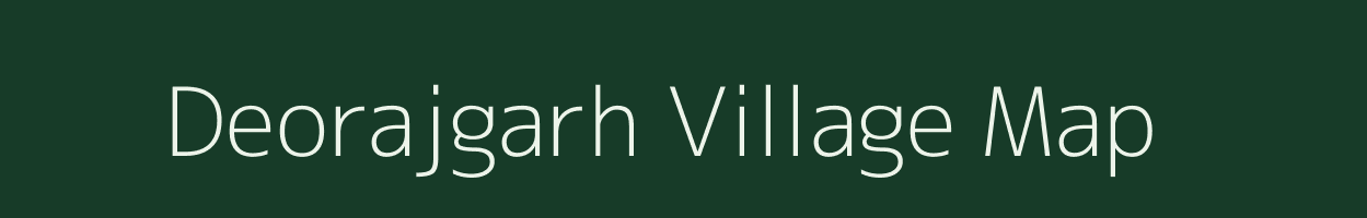 Deorajgarh village map in Rajasthan