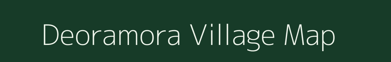 Deoramora village map in Assam