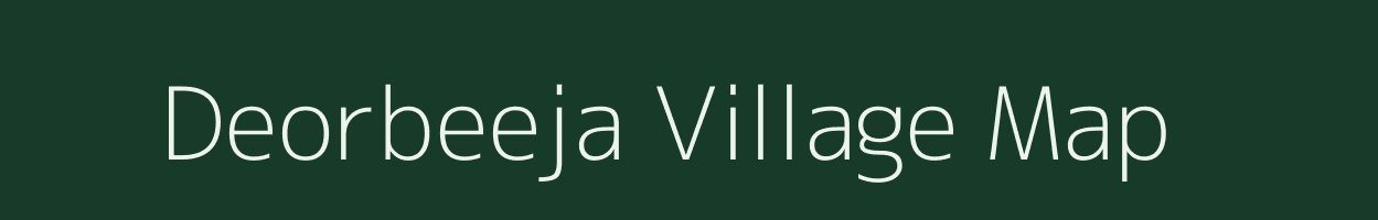 Deorbeeja village map in Chhattisgarh