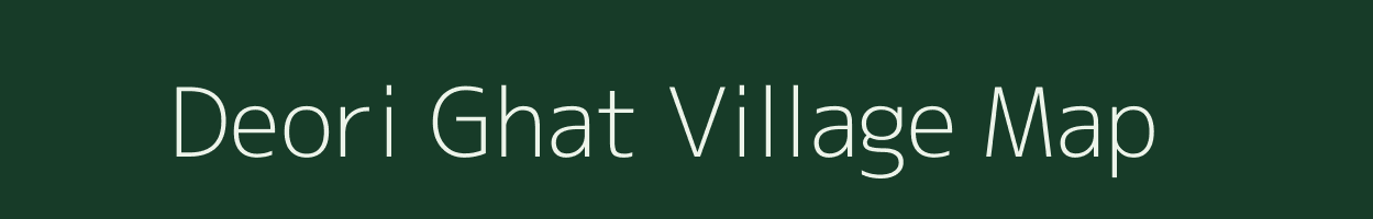 Deori Ghat village map in Uttar Pradesh