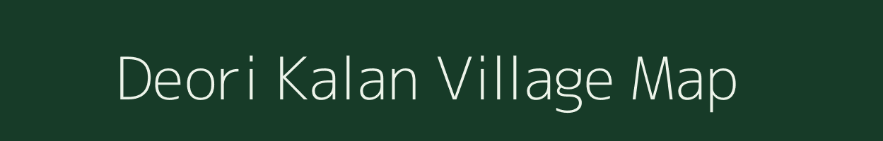 Deori Kalan village map in Chhattisgarh